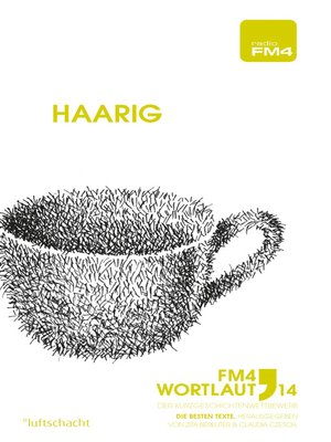 cover image of FM4 Wortlaut 14. Haarig